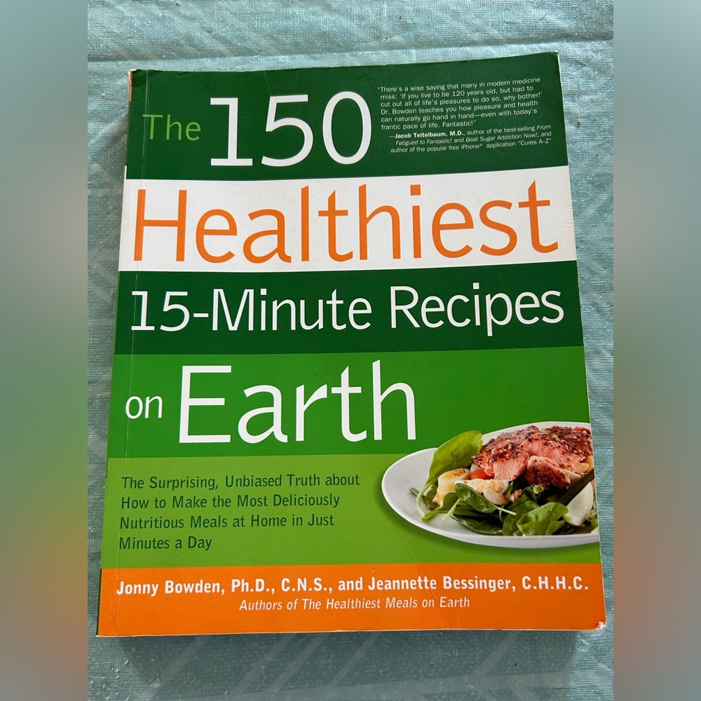 150 Healthiest 15 Minute Recipes Cookbook